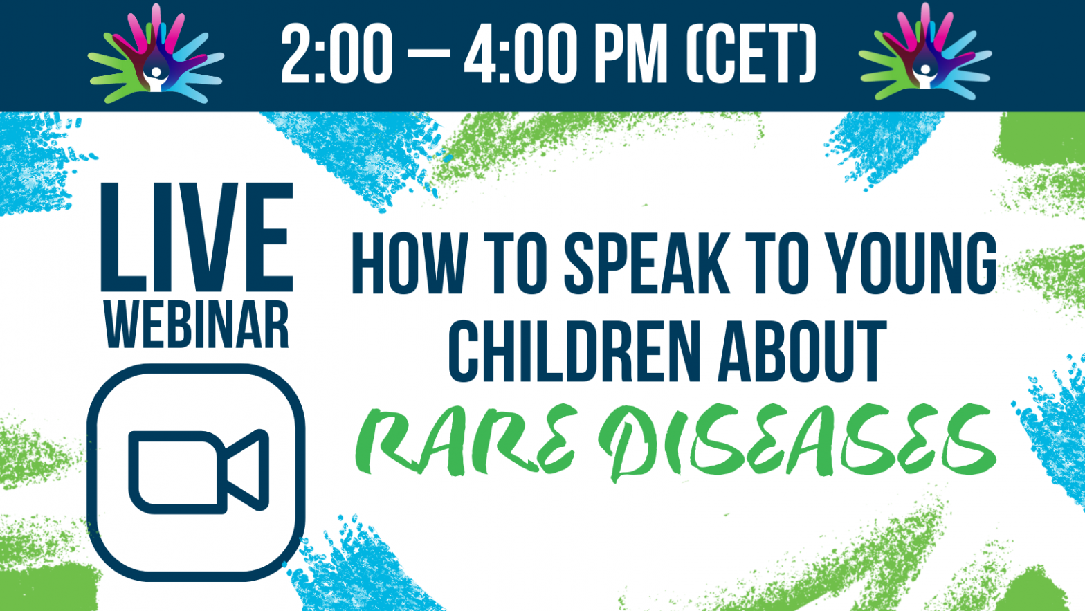 The text reads, "Live Webinar: How to speak to young children about rare diseases", "2:00-4pm CET"